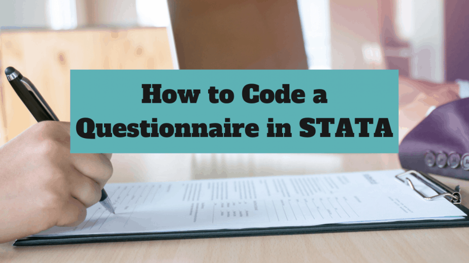 how to code a questionnaire in STATA