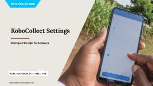 KoboCollect settings